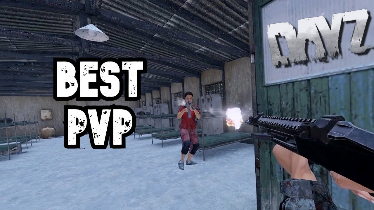 Best DayZ Servers For PvP YouTube