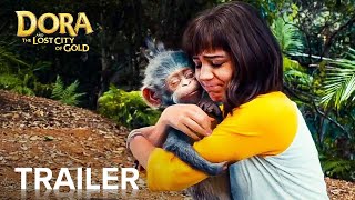 DORA AND THE LOST CITY OF GOLD |  Trailer | Paramount Movies