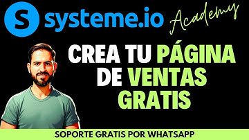 Cómo crear tu Web o Página de Ventas GRATIS con Systeme.io