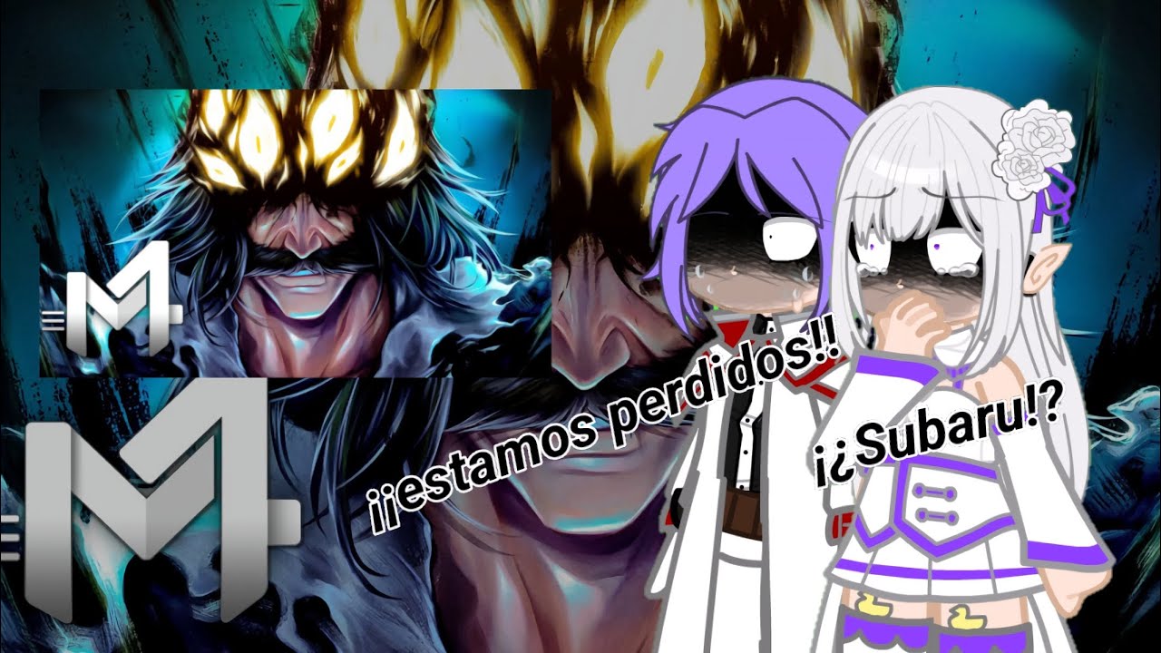 🇪🇸🇧🇷 Re Zero reacciona a yhwach rap/M4RKIM (as) 1/2  especial 4 mil suscriptores