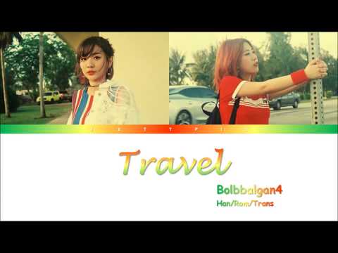 Bolbbalgan4 (볼빨간사춘기) - Travel (여행) (Color Coded Lyrics/Han/Rom/Trans)