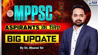 MPPSC Aspirants के लिए Big Update | by Dr. Bharat Sir | Khan Global Studies