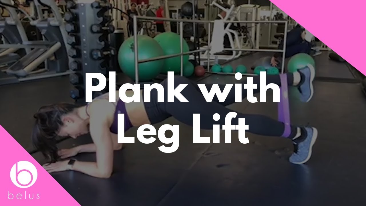 How to Plank With Leg Lift - Belus Resistance Loop Bands - YouTube