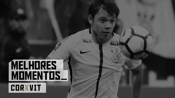 Melhores Momentos - Corinthians 0x1 Vitória - Brasileirão 2017