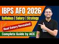 IBPS AFO 2026 Complete Guide Syllabus Salary Strategy Start Now