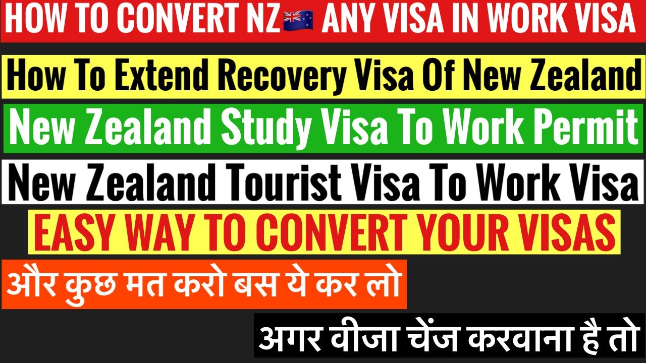 tourist visa to work visa nz
