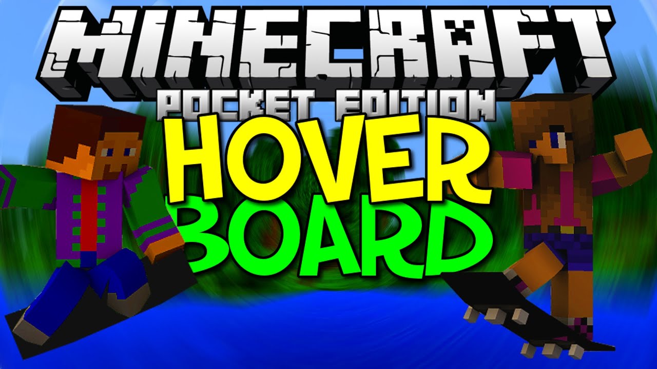 [0.10.5] HoverBoard Mod - Minecraft Pocket Edition (DOWNLOAD) - YouTube