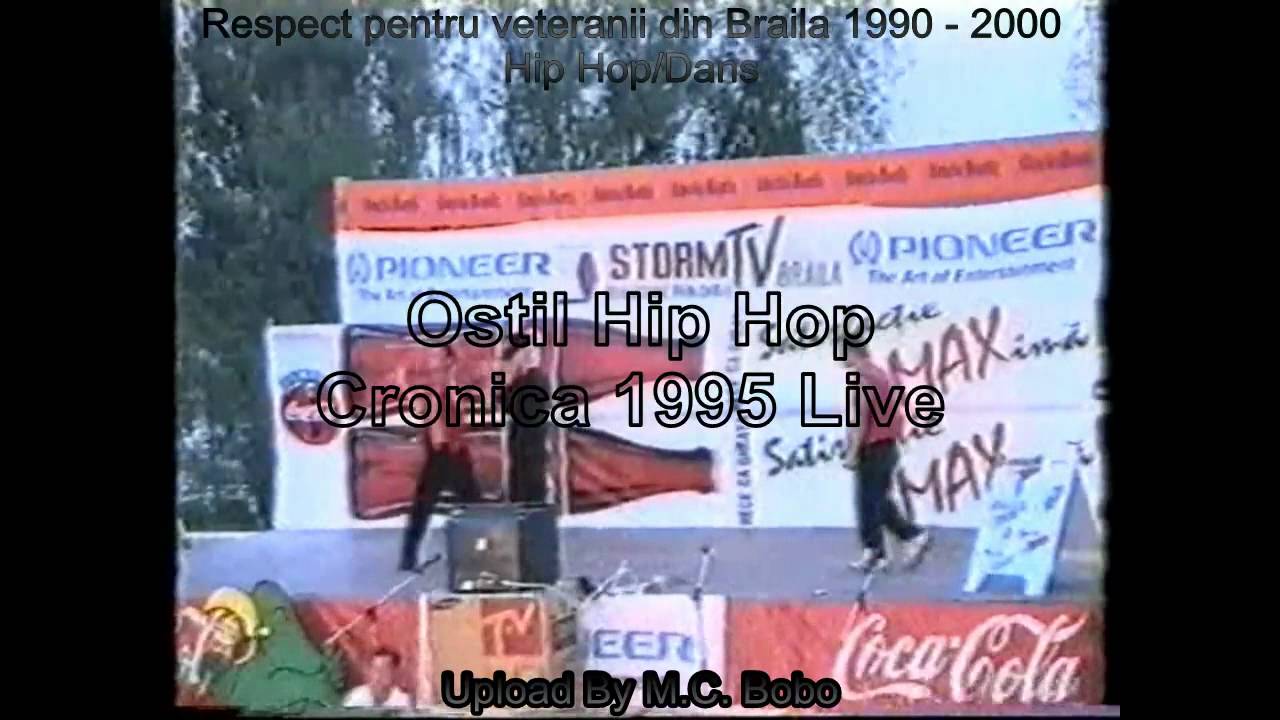 Ostil Hip Hop Din Braila Cronica Strazi 1995 Live Avi Youtube