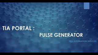 TIA PORTAL : PULSE GENERATOR (LAD)