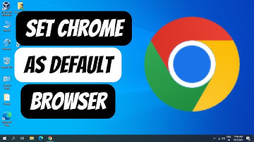 Setting Chrome as Default Browser on Windows 10 & 11 | Easy Step-by-Step Guide