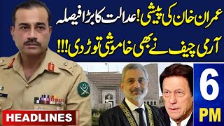 Samaa News Headlines 6 PM | Court Order | Army Chief Break Silence | 30 May 2024 | SAMAA TV