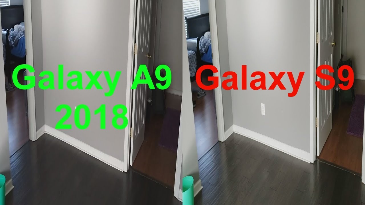 Samsung Galaxy A9 2018 Vs Galaxy S9 Camera Test YouTube