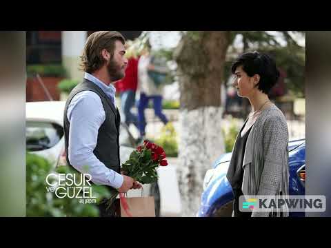 Cesur ve Güzel - Her Hali Güzel [Sühan]