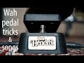This is why the WAH PEDAL is awesome!