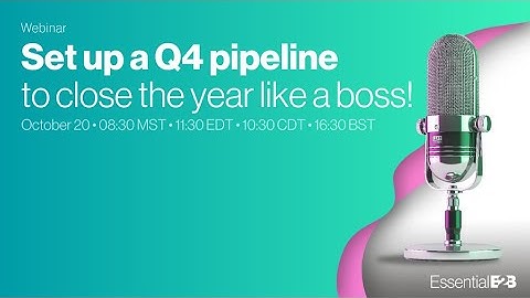 Set Up Your Q4 Pipeline To Close Your Year Like a Boss!