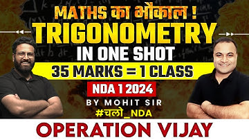 Complete NDA Trigonometry In One 1-Shot 🏃| Mathematics For NDA | Target - NDA 1 2024 | LWS