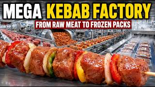 From Meat Cubes to Frozen Packs: The Massive Kebab Skewer Factory Process
