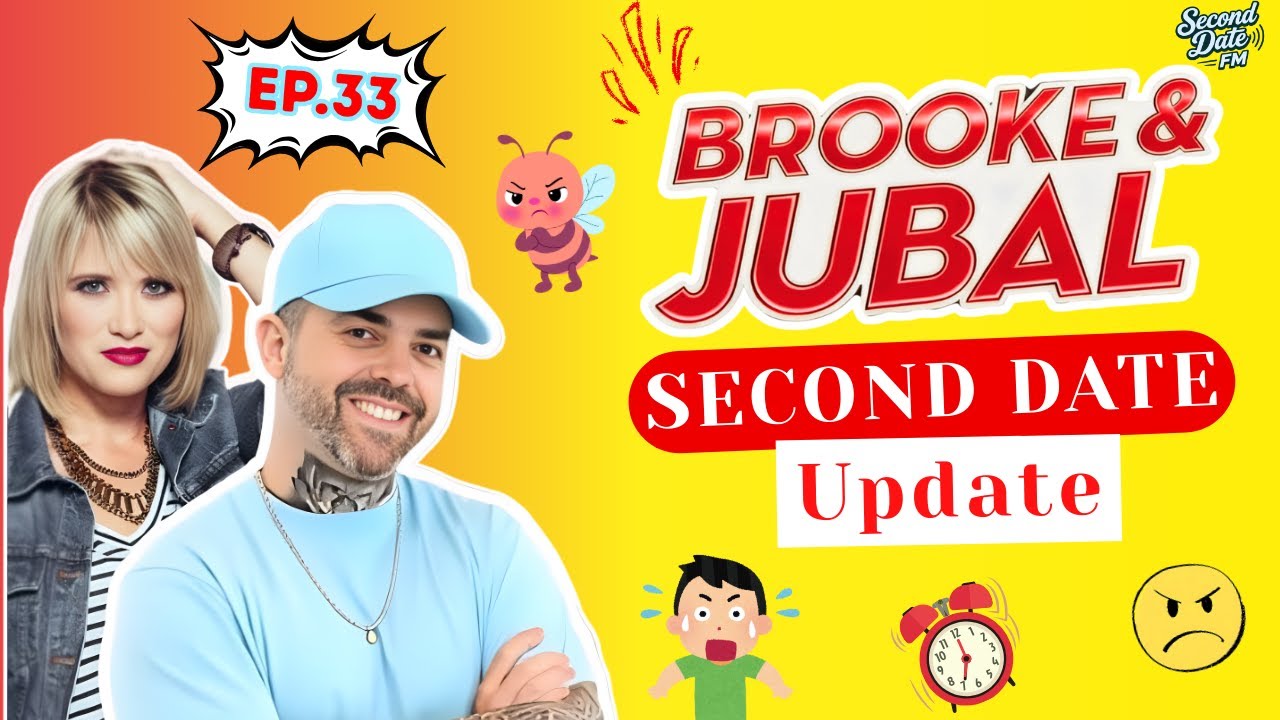 Brooke And Jubal Second Date Update | EP.33 | The Truth They Didn’t Expect to Hear