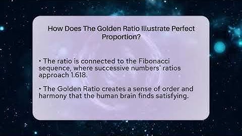 How Does The Golden Ratio Illustrate Perfect Proportion? - The Numbers Channel