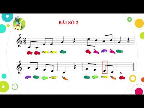 Video ĐỌC NHẠC SỐ 2 LỚP 3 KÝ HIỆU BÀN TAY - youtube