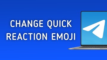 How To Change Quick Reaction Emoji in Telegram On PC