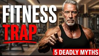 The Fitness Myths Destroying Men Over 60 —Every Single One Is Making You Age Faster