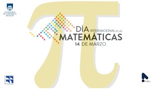 Día Internacional de la Matemática Día Internacional de la Matemática