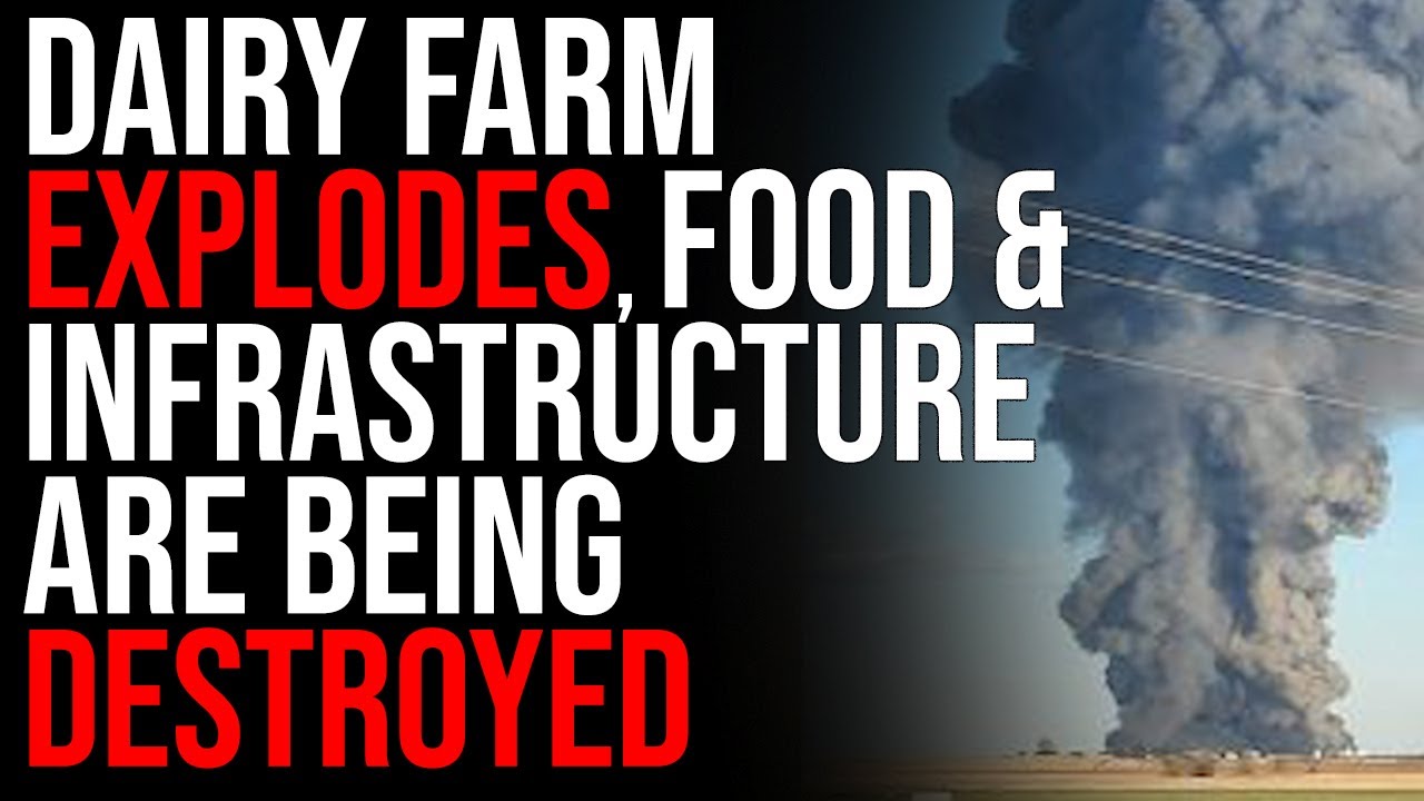Dairy Farm EXPLODES, Cows Die, Food & Infrastructure Are Being Destroyed