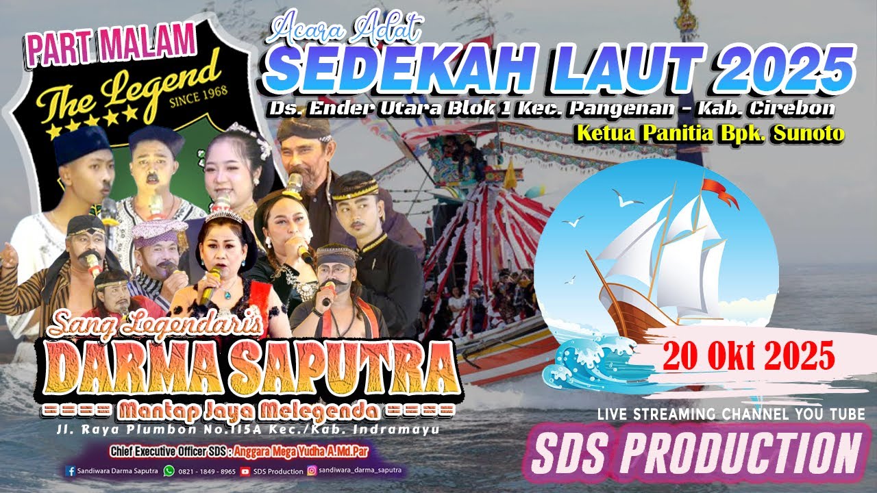 LIVE MALAM💓SANDIWARA DARMA SAPUTRA💓SEDEKAH LAUT 2025 ENDER UTARA - CIREBON || 20.10.2025 )