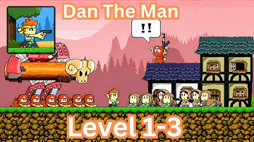Prologue I Level 1-3 || Dan The Man Gameplay Walkthrough