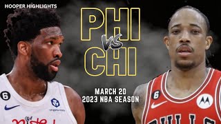 Philadelphia 76ers vs Chicago Bulls Full Game Highlights | Mar 20 | 2023 NBA Season