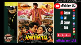 Tum Haseen Kis Kadar Ho  Haatimtai  Old Bollywood Superhits 90s Top     Mrj