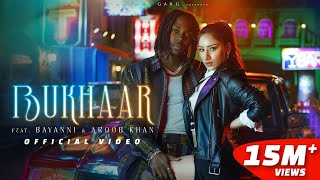 Bukhaar - Bayanni Aroob Khan Rajat Nagpal Nyadjiko Rana Sotal Anshul Garg