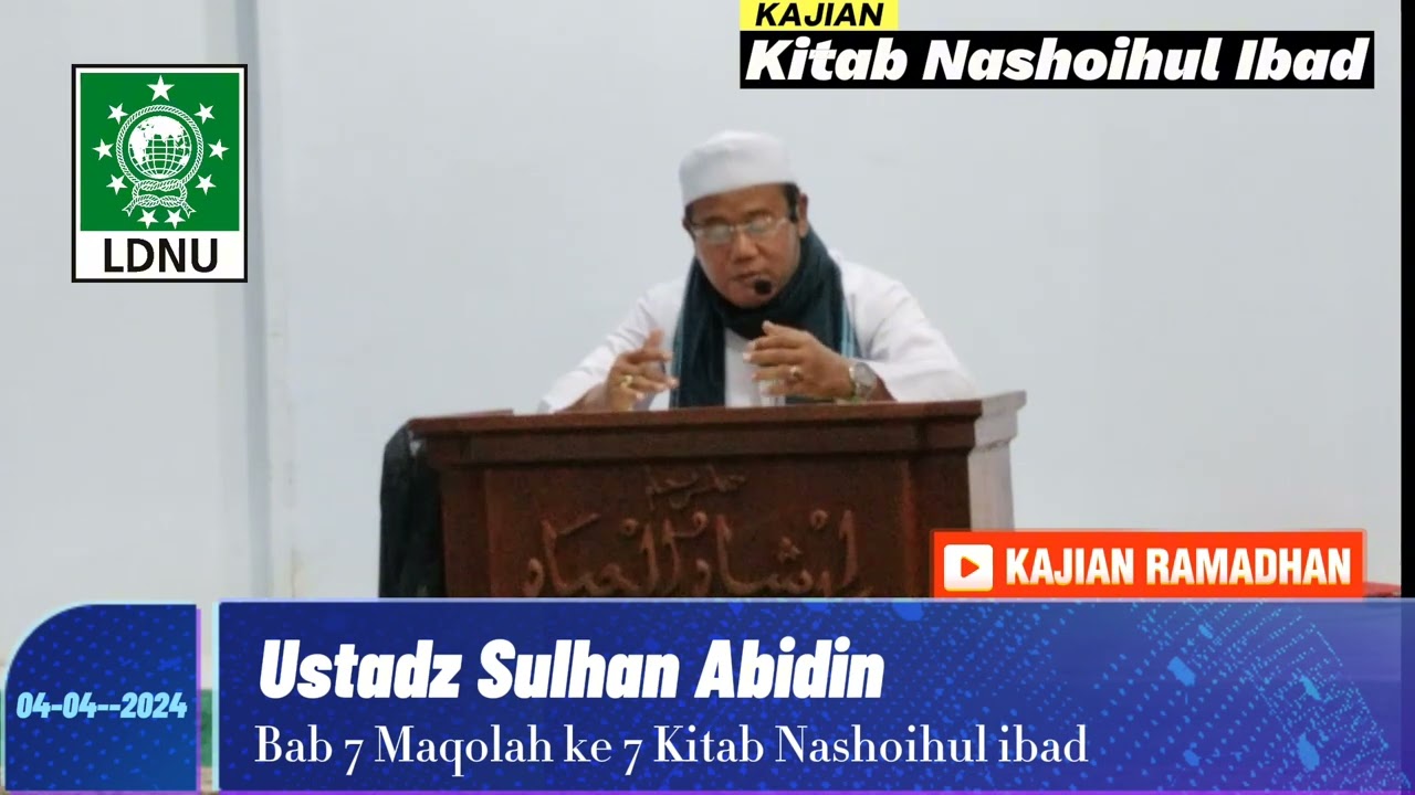 Kajian Subuh I Ustadz Sulhan Abidin I bab 7 Maqolah 7 Kitab Nashoihul Ibad