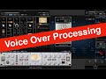 A pro voice over processing chain with saturation eq compression expandergate and deessing