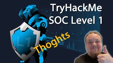 TryHackMe! New Learning Path: Blue Team : Soc Level 1 : Thoughts & Reflections