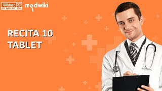 Recita 10 Tablet in english  www.dawaadost.com