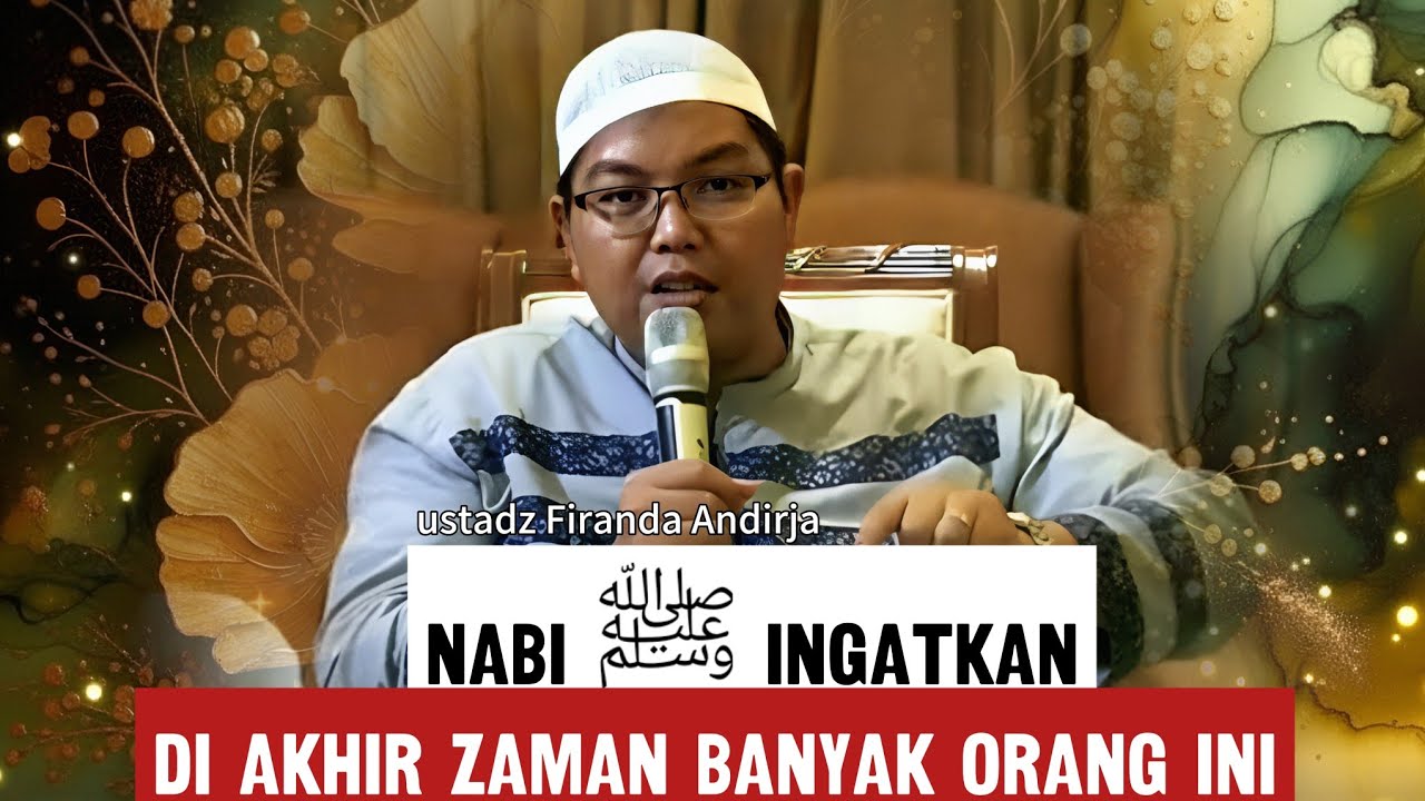 Akhlak Paling Buruk Yang Dibenci Allah - ustadz Firanda Andirja 