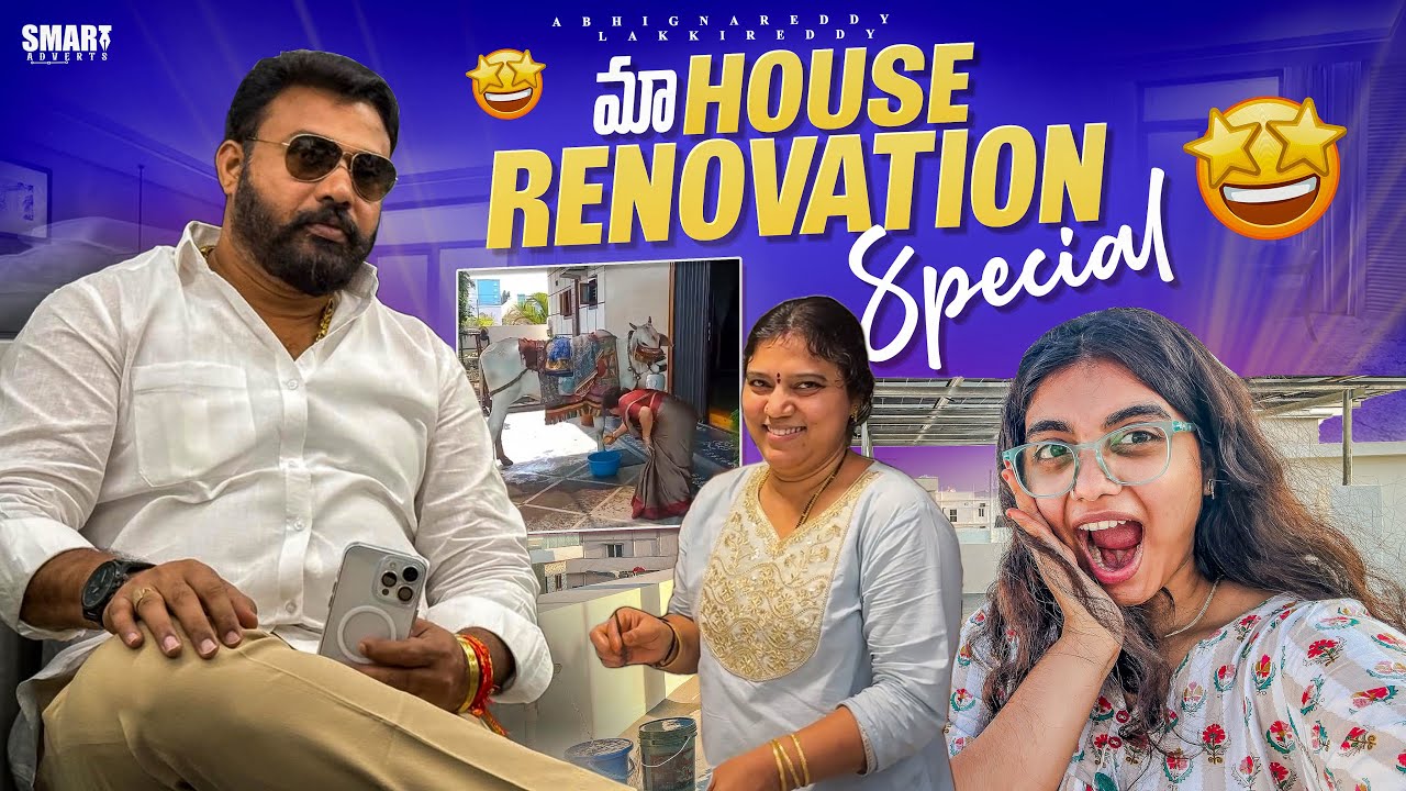 Whattt😱మా House renovation🏡😍special🥳||2nd Tedx🥹News||@AbhignareddyLakkireddy 