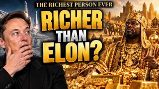 Richer Than Elon Musk The Richest Person in History Explained