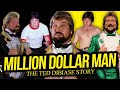 Million dollar man  the ted dibiase story full career documentary