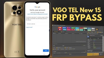 VGO TEL New 15 FRP Bypass (Unlock Tool) | One Click FRP Removal