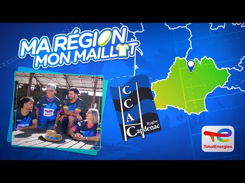 Dans les coulisses de Ma Région Mon Maillot – EP. 4 : Compound Club Athlétique Capdenacois 🏉