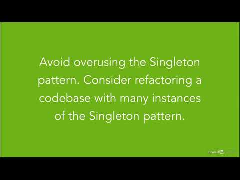 The Singleton Pattern