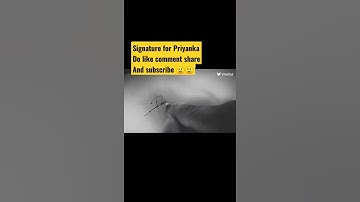 signature for Priyanka #vairalshort #signature #namedesign #sign #name #art #nameletter