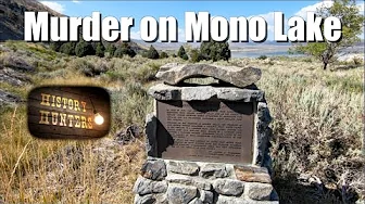 Sheriff's 1915 Murder at Mono Lake & Bridgeport gravesite