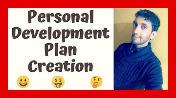 How To Achieve Your Goals & Create A Personal Development Plan