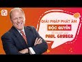 📣 Pasal độc quyền giải pháp phát âm từ chuyên gia ngôn ngữ Paul Gruber