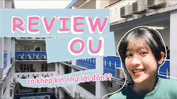 REVIEW OU || ĐẠI HỌC MỞ TPHCM #OU#HCMC