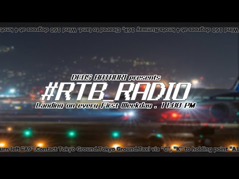 【#RTB_RADIO】機々でうすのRTBラジオ【第六十三回】
